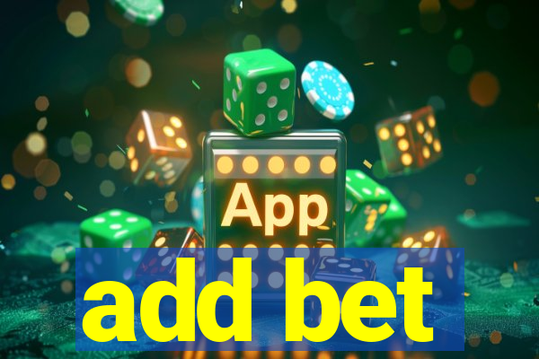 add bet